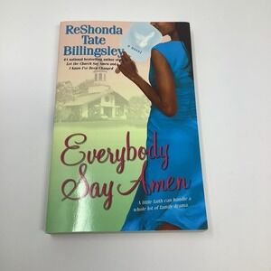Everybody Say Amen ReShonda Tate Billingsley Paperback Fiction 2007